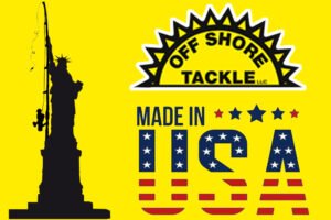 Off Shore Tackle Made in USA